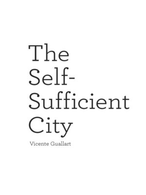 cover image of The Self-Sufficient City